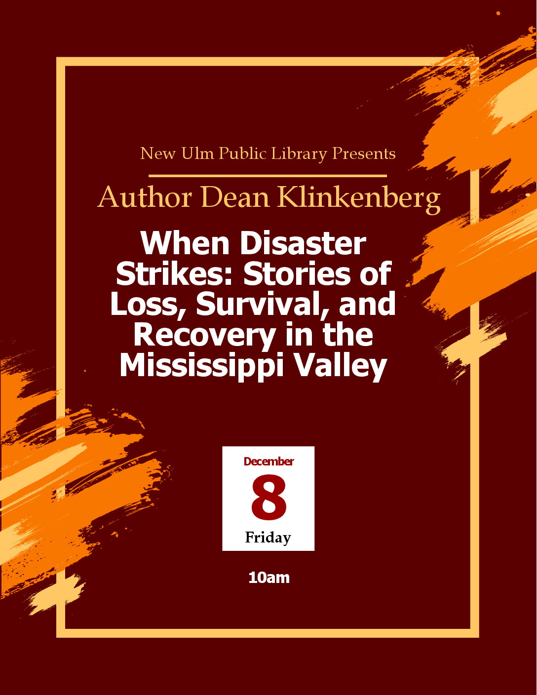 When Disaster Strikes: Stories of Loss, Survival, and Recovery in the Mississippi Valley