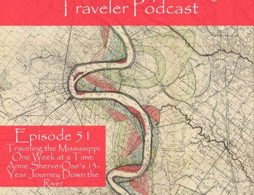 Episode 51: Traveling the Mississippi One Week at a Time: Anne Sherve-Ose’s 13-Year Journey Down the River